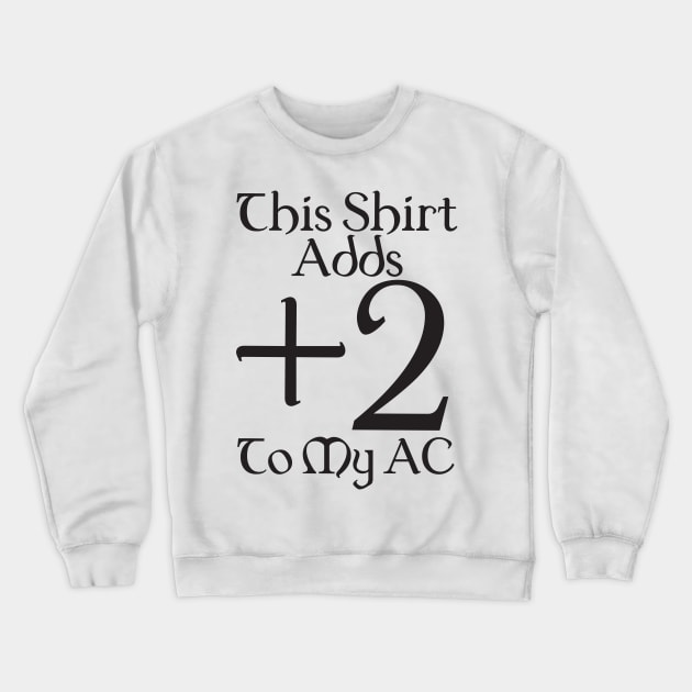 This shirt adds +2 to my AC Crewneck Sweatshirt by DennisMcCarson